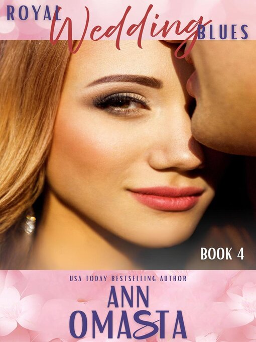 Title details for Royal Wedding Blues by Ann Omasta - Available